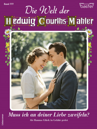 Die Welt der Hedwig Courths-Mahler 777