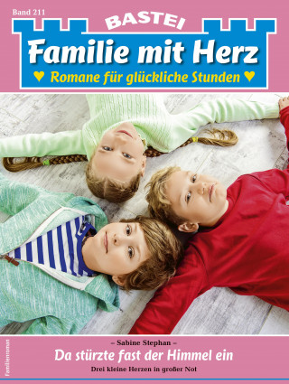 Sabine Stephan: Familie mit Herz 211