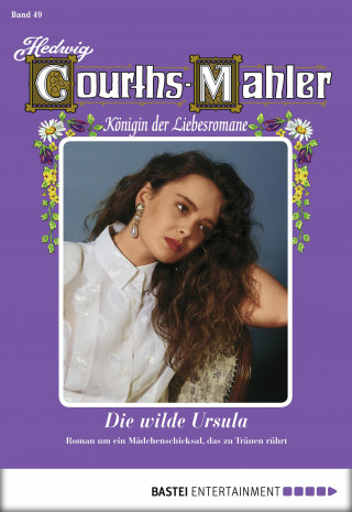 Hedwig Courths-Mahler: Hedwig Courths-Mahler - Folge 049