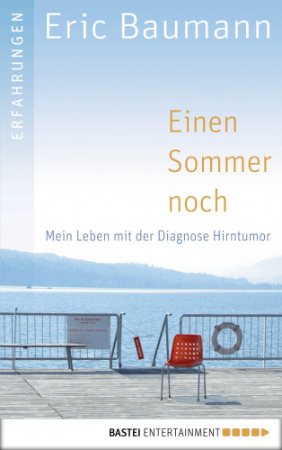 Eric Baumann: Einen Sommer noch