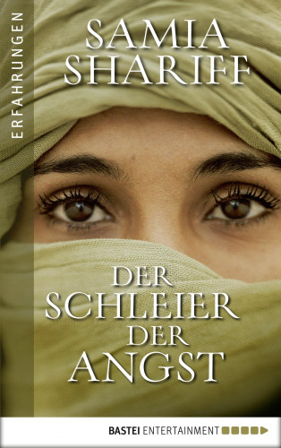 Samia Shariff: Der Schleier der Angst