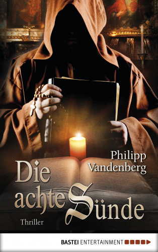 Philipp Vandenberg: Die achte Sünde