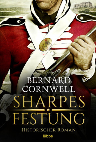 Bernard Cornwell: Sharpes Festung