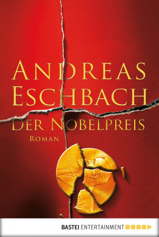 Andreas Eschbach: Der Nobelpreis