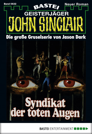 Jason Dark: John Sinclair 632