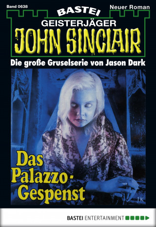 Jason Dark: John Sinclair 638