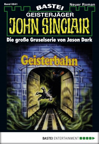 Jason Dark: John Sinclair 641