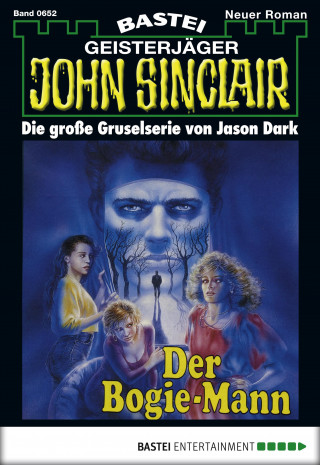 Jason Dark: John Sinclair 652