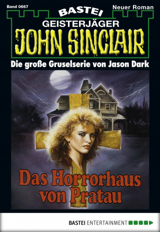 Jason Dark: John Sinclair 667