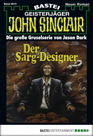 Jason Dark: John Sinclair 670