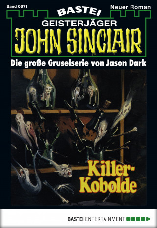 Jason Dark: John Sinclair 671