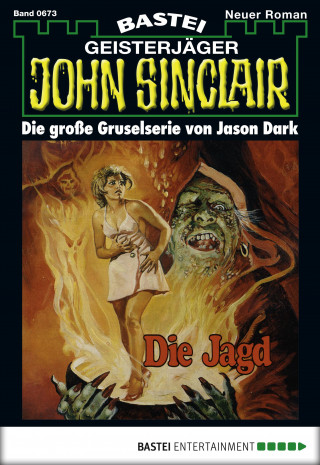 Jason Dark: John Sinclair 673