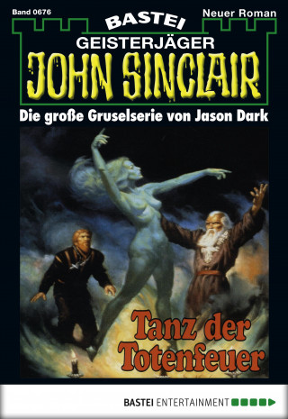 Jason Dark: John Sinclair 676