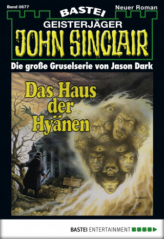 Jason Dark: John Sinclair 677
