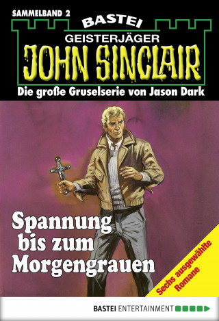 Jason Dark: John Sinclair - Sammelband 2