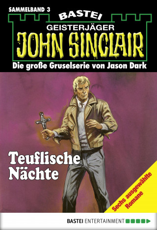 Jason Dark: John Sinclair - Sammelband 3