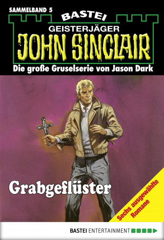 Jason Dark: John Sinclair - Sammelband 5