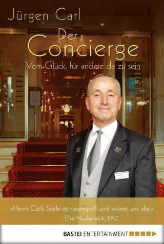 Jürgen Carl: Der Concierge
