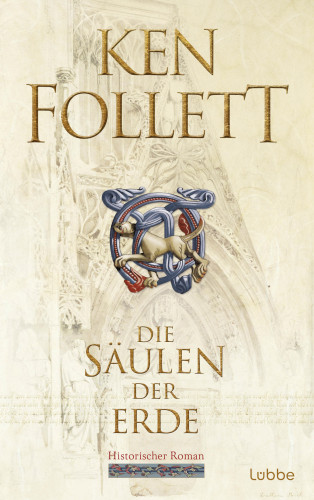 Ken Follett: Die Säulen der Erde