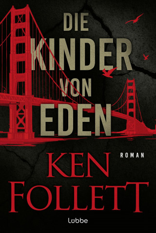 Ken Follett: Die Kinder von Eden