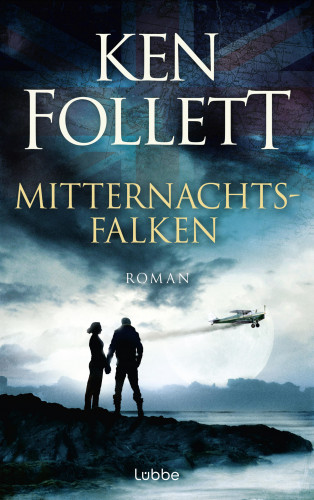 Ken Follett: Mitternachtsfalken