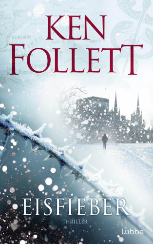 Ken Follett: Eisfieber