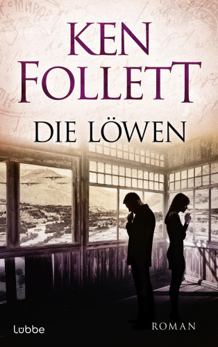 Ken Follett: Die Löwen