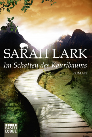 Sarah Lark: Im Schatten des Kauribaums