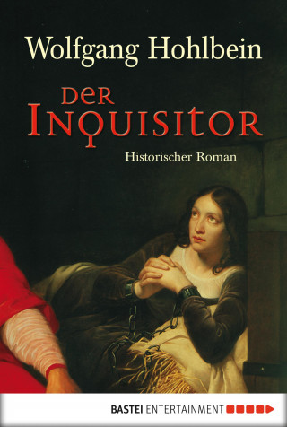 Wolfgang Hohlbein: Der Inquisitor