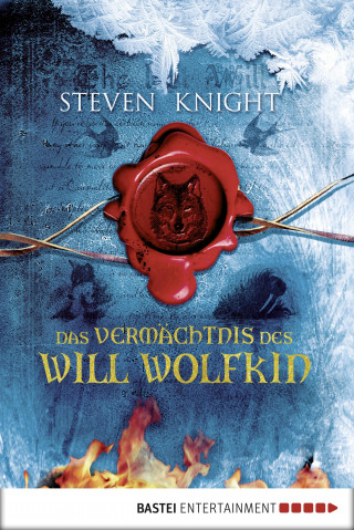 Steven Knight: Das Vermächtnis des Will Wolfkin