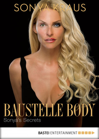 Sonya Kraus: Baustelle Body