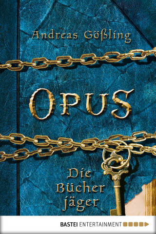 Andreas Gößling: OPUS - Die Bücherjäger