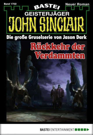 Jason Dark: John Sinclair 1702