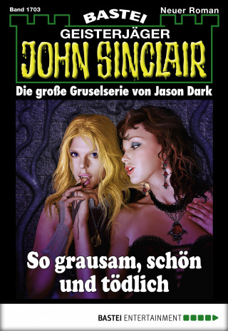 Jason Dark: John Sinclair 1703