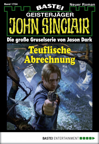 Jason Dark: John Sinclair 1704