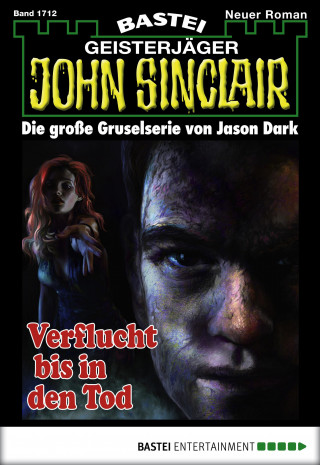 Jason Dark: John Sinclair 1712