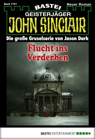 Jason Dark: John Sinclair 1751