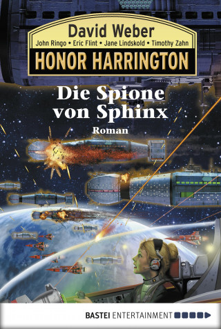 David Weber: Honor Harrington: Die Spione von Sphinx