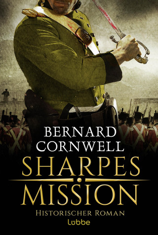 Bernard Cornwell: Sharpes Mission