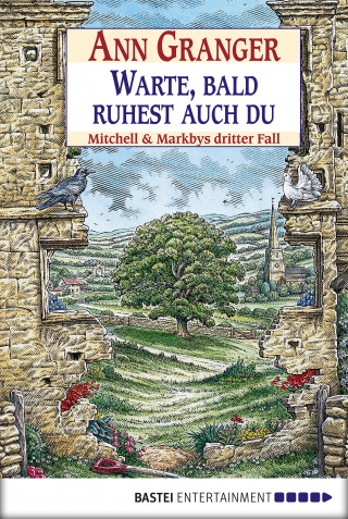 Ann Granger: Warte, bald ruhest auch du