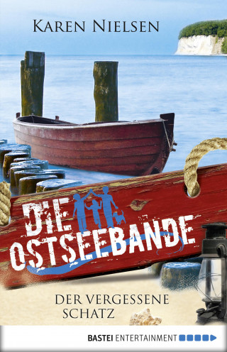 Karen Nielsen: Die Ostseebande - Der vergessene Schatz