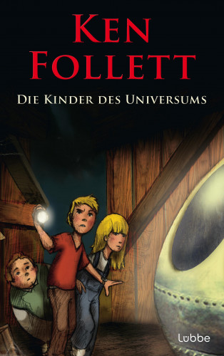 Ken Follett: Die Kinder des Universums