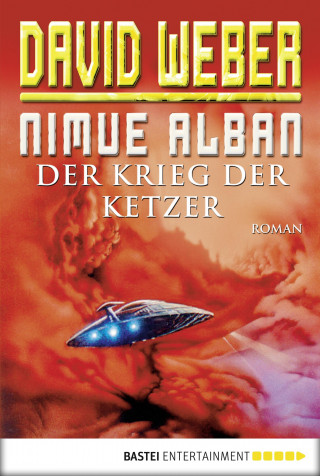 David Weber: Nimue Alban: Der Krieg der Ketzer