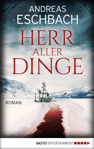 Andreas Eschbach: Herr aller Dinge