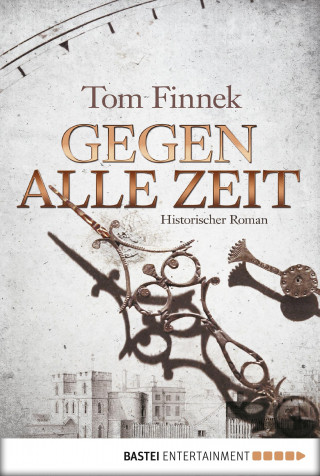 Tom Finnek: Gegen alle Zeit