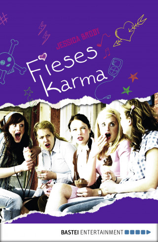 Jessica Brody: Fieses Karma