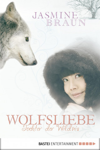 Jasmine Braun: Wolfsliebe