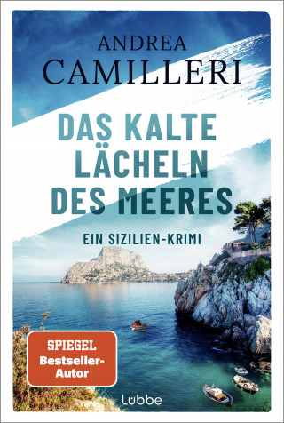 Andrea Camilleri: Das kalte Lächeln des Meeres