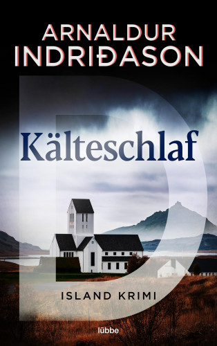 Arnaldur Indriðason: Kälteschlaf