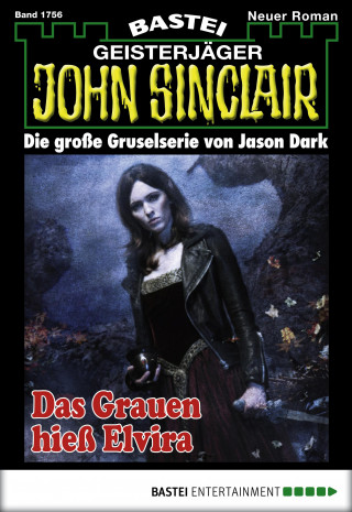 Jason Dark: John Sinclair 1756